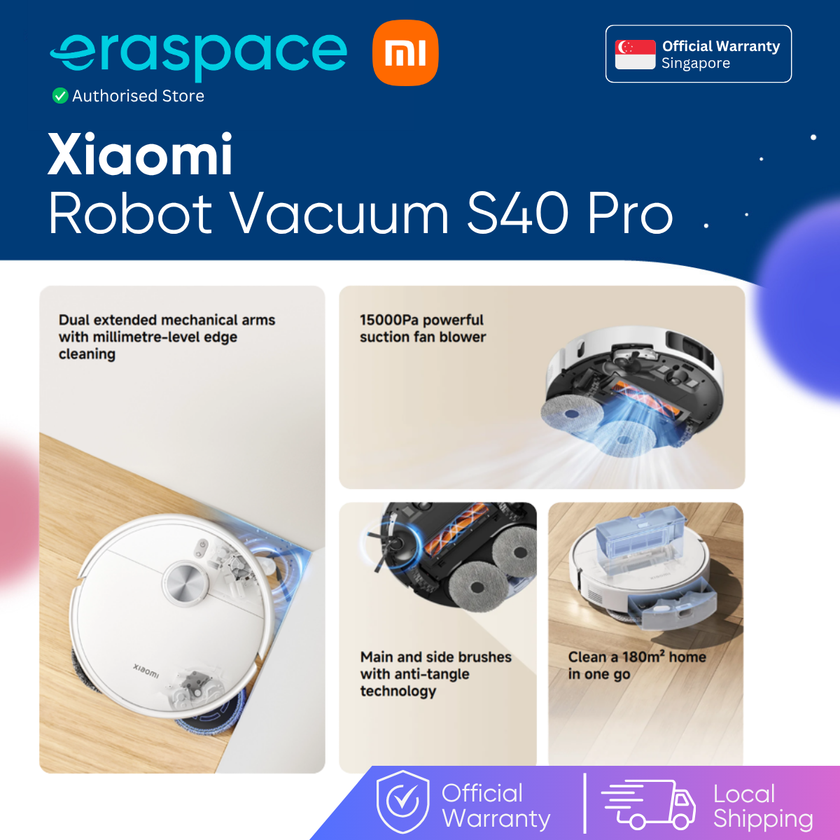 Eraspace [New] Xiaomi Robot Vacuum S40 Pro | 15000Pa powerful suction fan blower, Smart carpet cleaning at Eraspace Singapore